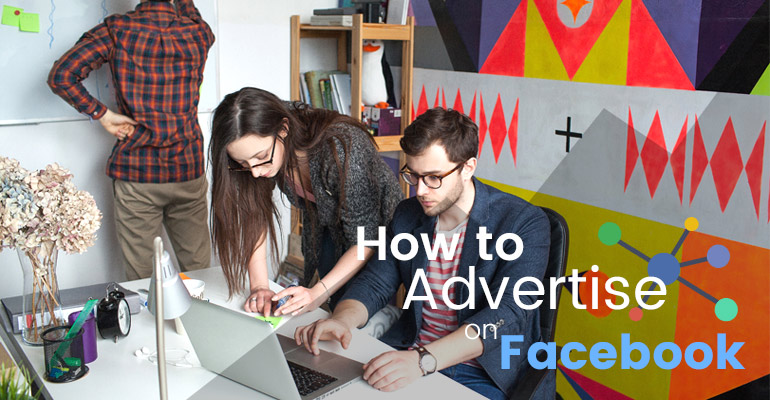 How To Advertise On Facebook