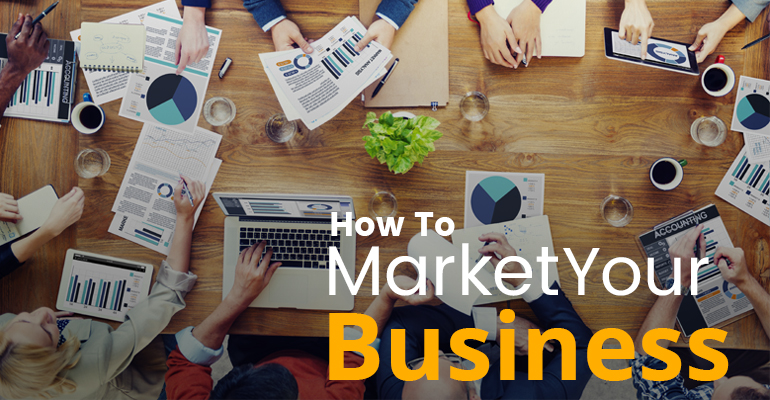 how to market your business