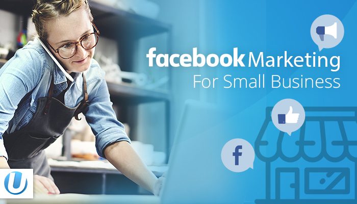 Facebook Marketing For Small Business